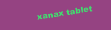 XANAX TABLET